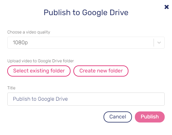 how-to-publish-a-video-to-google-drive